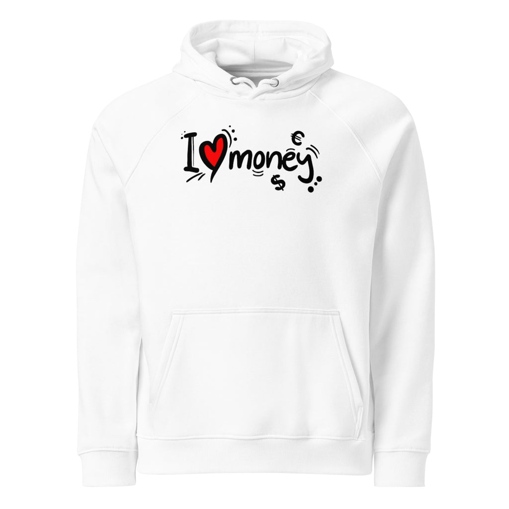 Hoodie "I ❤️ Money" – Ambition Style Urbain - Louis Alat